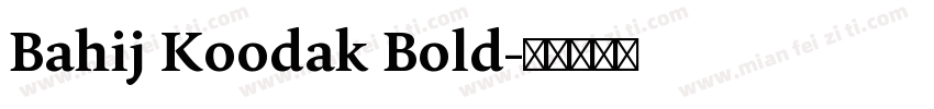 Bahij Koodak Bold字体转换